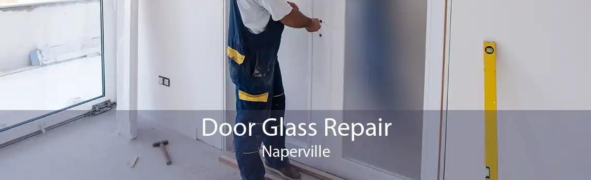 Door Glass Repair Naperville