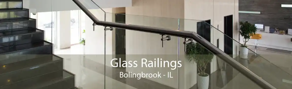 Glass Railings Bolingbrook - IL