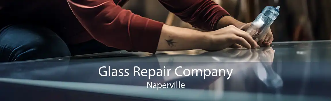 Glass Repair Company Naperville