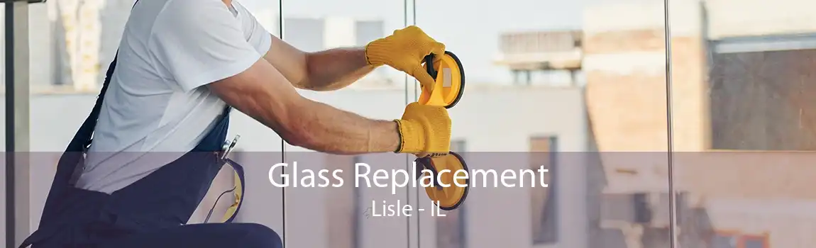 Glass Replacement Lisle - IL