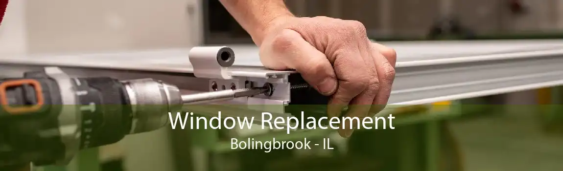 Window Replacement Bolingbrook - IL